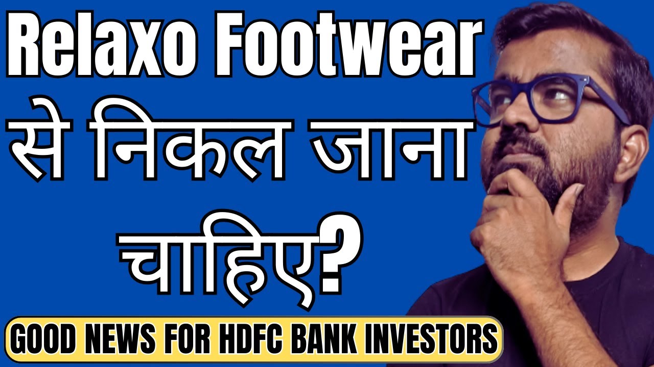 relaxo footwear share latest news relaxo share latest news relaxo