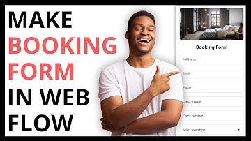 How to Make a Booking Form in Webflow [STEP BY STEP]