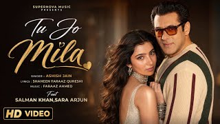 New Song 2026 | Tu Jo Mila | New Hindi Song | Salman Khan | Sara Arjun | Hindi Song | New Song