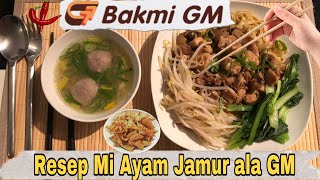 Resep Bakmi Gajah Mada Terbaru  Mi Ayam Jamur Ala Bakmi Gm