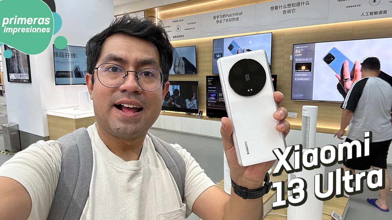 Xiaomi 13 Ultra  Primeras Impresiones 