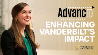 Vanderbilt's AdvancED is Embracing Educational Innovation