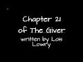 The Giver Chapter 21 Summary and Notes