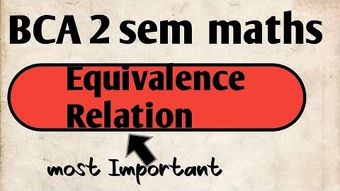 Equivalence Relation.