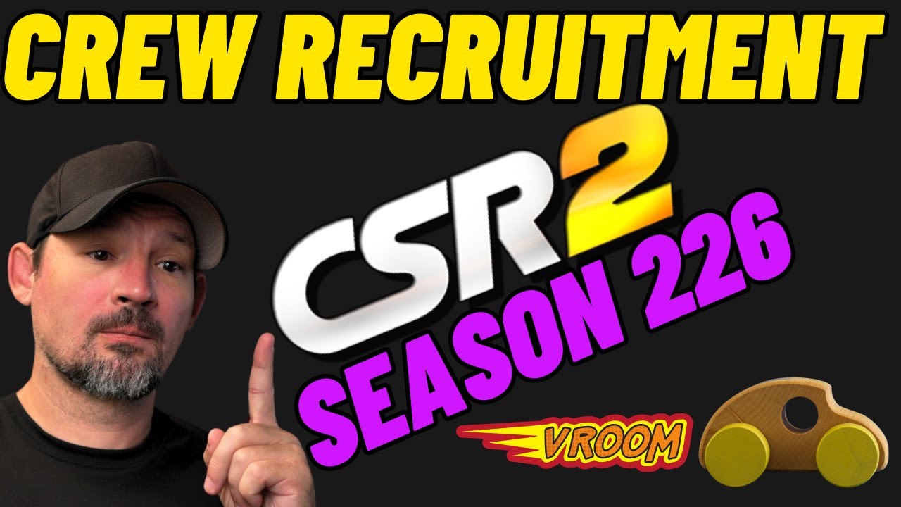 CSR2 Crew Recruitment | Season 226 - CSR2 Crews To Join - YouTube