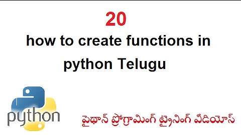 How to Create Functions in Python Telugu | Functions in Python | VLR Training Class 20