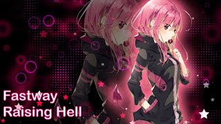 Nightcore - Raising Hell [Fastway]