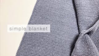 DAISOの毛糸でシンプルなブランケットを編んでみた かぎ針編み　crochet simple blanket