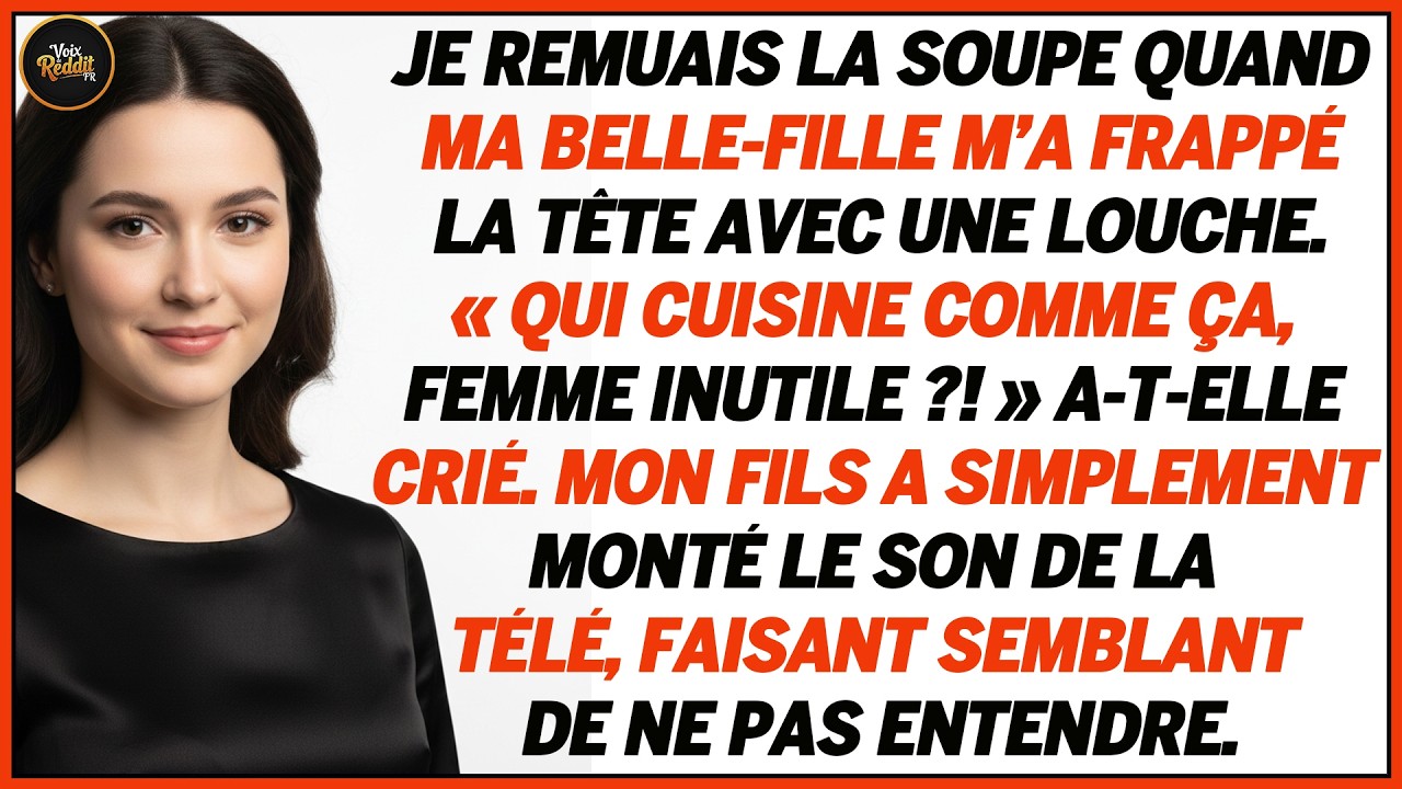Je Cuisinais Tranquillement Quand Ma Belle-fille M’a Frappé Avec Une Louche En Criant…