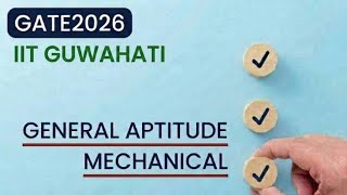 GATE2026 MECHANICAL GENERAL APTITUDE SOLUTIONS