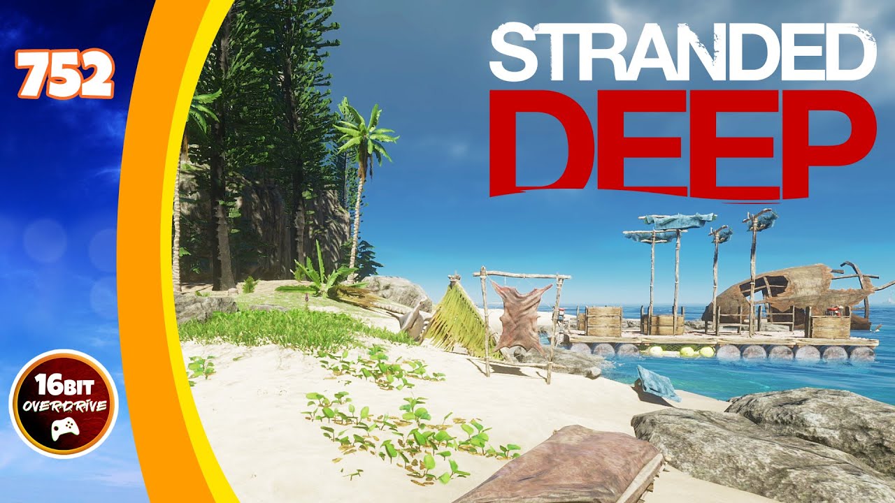Harvesting Islands, Looting Wrecks And Battling Sharks - Stranded Deep (752)