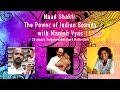 Manish vyas concert naad shakti meditational music from india