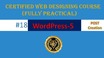 #18 WordPress Blog Website post creation | Web Designing Course | TechView Team