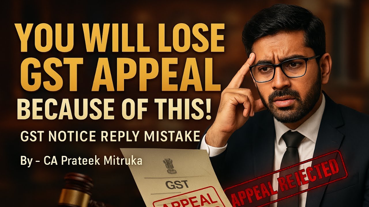 GST Notice Reply Mistake That Can Destroy Your Appeal YouTube