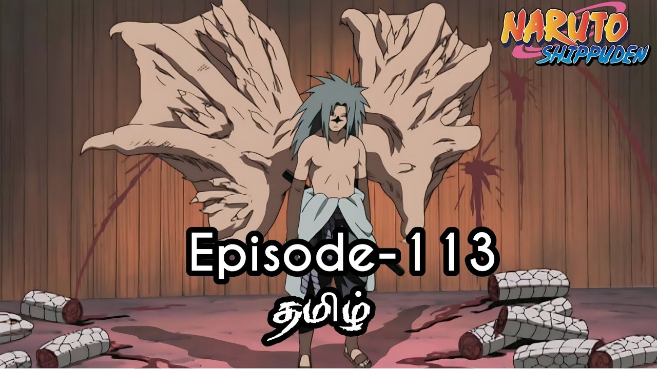 Naruto Shippuden Episode 113 Tamil Explanation  Tamil Anime #naruto  #narutotamil #narutoshippuden from naruto shippuden 113 audio Watch Video 