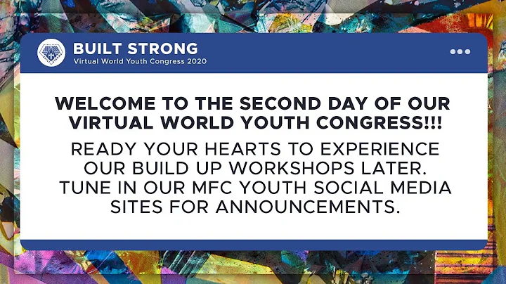 LIVE! Virtual World Youth Congress 2020 | Built Strong Day 2