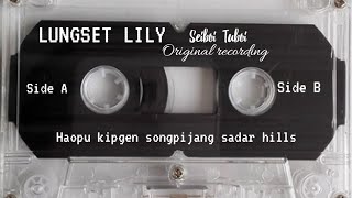 LUNGSET  LILY || AUDIO CASSETE || SEIBOI TUBOI || Eimi lalui Original Recording || 2000  || Haoskips