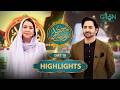 Highlights Mehfil E Ramzan Day 18 Rabia Anum Danish Taimoor Green TV Entertainment