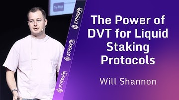 Will Shannon, Lido: The Power of DVT for Liquid Staking Protocols | ETHSofia