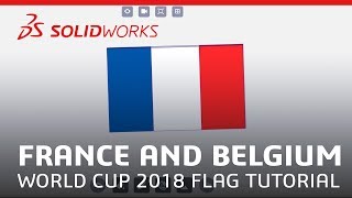 Apps for Kids - World Cup 2018 Flag Tutorial: France and Belgium - SOLIDWORKS screenshot 1