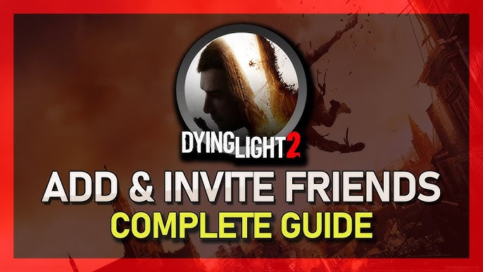 Dying Light 2 co-op: How to play with friends