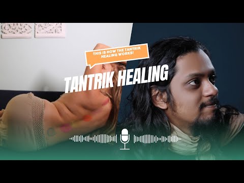 Tantrik Healing.