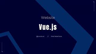 Membuat Web Dengan Vue.js