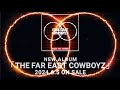 EXILE THE SECOND / NEW ALBUM &quot;THE FAR EAST COWBOYZ&quot; TEASER