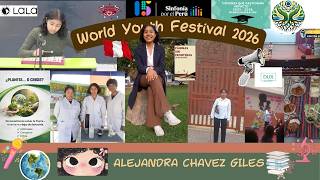 WORLD YOUTH FESTIVAL 2026- VIDEO PRESENTATION BY ALEJANDRA CHAVEZ(PERU)