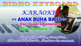 Karaoke & Lirik Anak Buha Baju -Jonar Situmorang