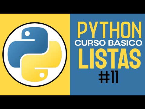 CURSO COMPLETO de PYTHON (2025)  || LISTAS en PYTHON || CLASE #11