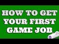 How do I get my first game job in Unity?