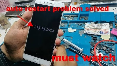 Oppo F3 Restart Problem Solution