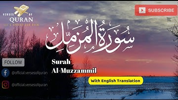 Surah Al Muzzammil (The Sovereignty) سورة المزمل - Heart Touching Voice HD with English Translation