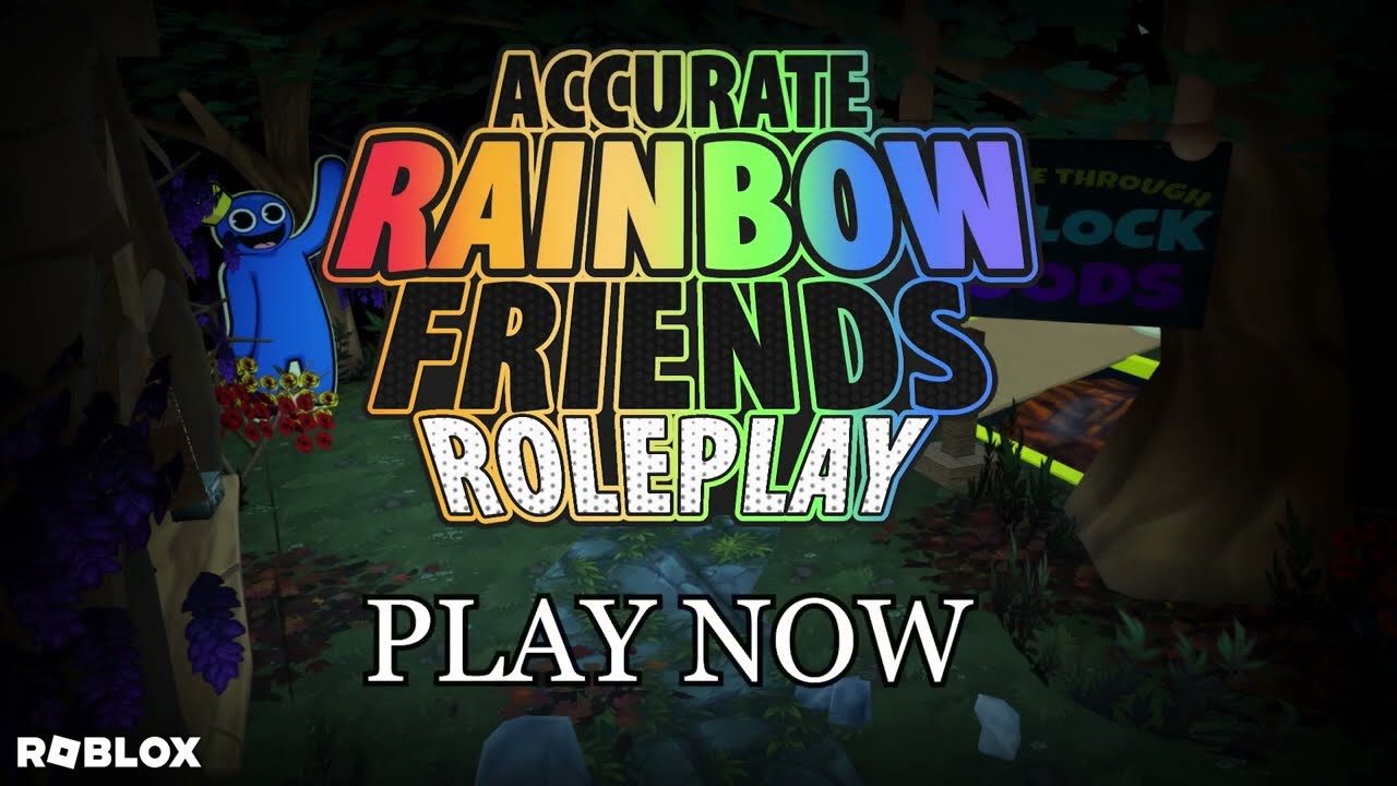 Accurate Rainbow Friends Roleplay