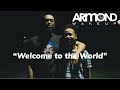 Armond WakeUp Welcome To The World Official Music Video mp3