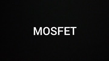 MOSFET|trb,gate,isro,tneb ae,tancet preparation| #ECETutor