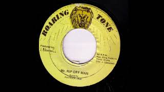 Patrick Irie - Mr Rip Off Man + Dub - 7" Roaring Tone - KILLER 80'S ROOTS
