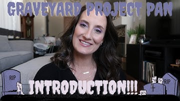 Graveyard Project Pan Intro 2022