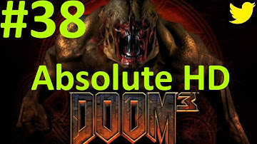 Doom 3 (PC) - Absolute HD Mod - Primary Excavation - Part 38 - Mechanized Hellion (End).