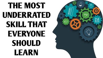 The Most Underrated Skill That Everyone Should Learn / Reddit