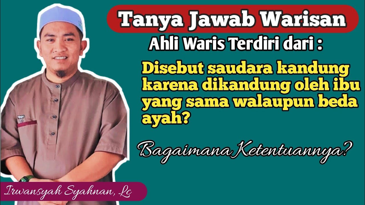 Disebut saudara kandung karena dikandung oleh ibu yang sama walaupun beda ayah? Irwansyah Syahnan ||