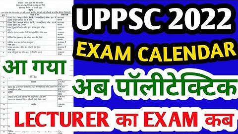 Uppsc calendar 2022,uppsc 2022,Uppsc polytechnic lecturer exam date,uppsc polytechnic, uppcs calendr