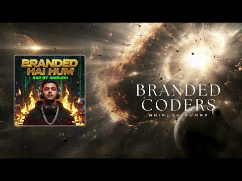 BrandedCoders - Motivational Coding Song | Programming Inspiration for Students & Developers