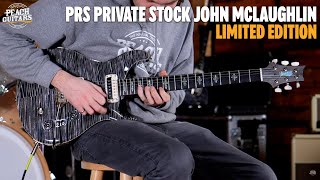 No Talking...Just Tones | PRS Private Stock John McLaughlin Limited Edition