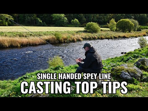 Top Tips on How to Fish with a Single Handed Spey Line - Fly Casting with  Stevie Munn 