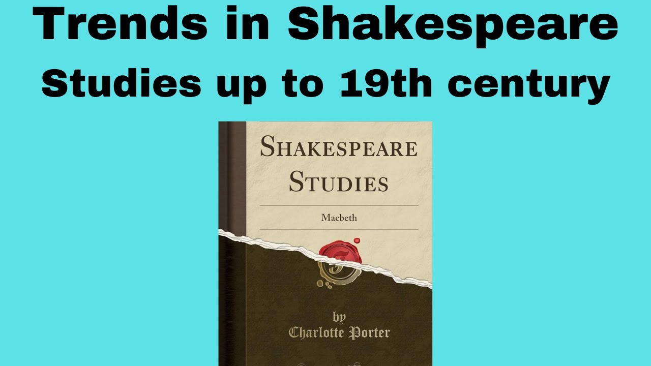 trends-in-shakespeare-studies-up-to-19th-century-summary-in-tamil-i