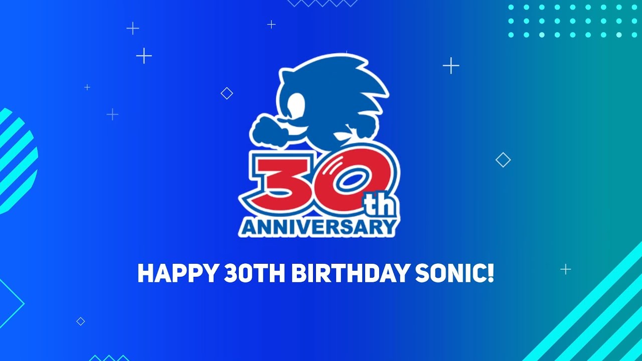 Happy 30th Birthday Sonic! - YouTube
