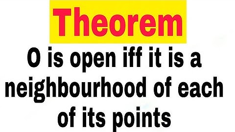 O is open iff it is a neighbourhood of each of its points / Amir maths tutorial