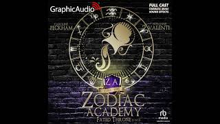 Zodiac Academy 6: Fated Throne 1 of 2 by Caroline Peckham & Susanne Valenti (Graphic Audio Sample 1)